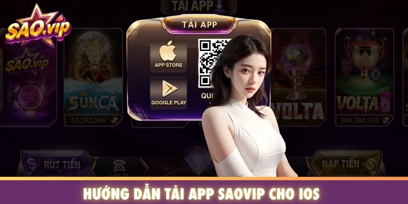 Hướng dẫn tải App SAOVIP cho IOS